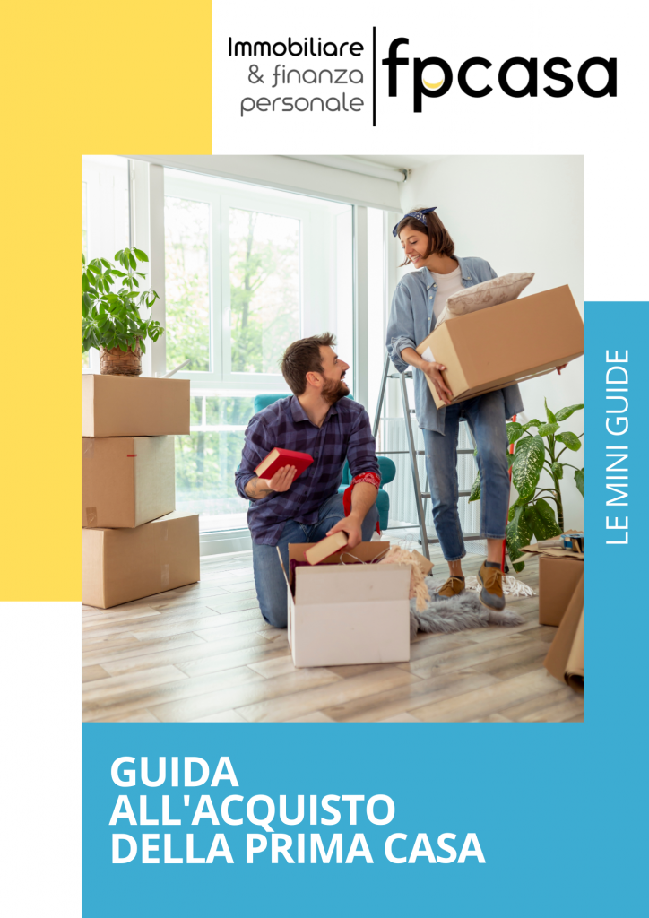 Le guide immobiliari di fpcasa. Consigli pratici
